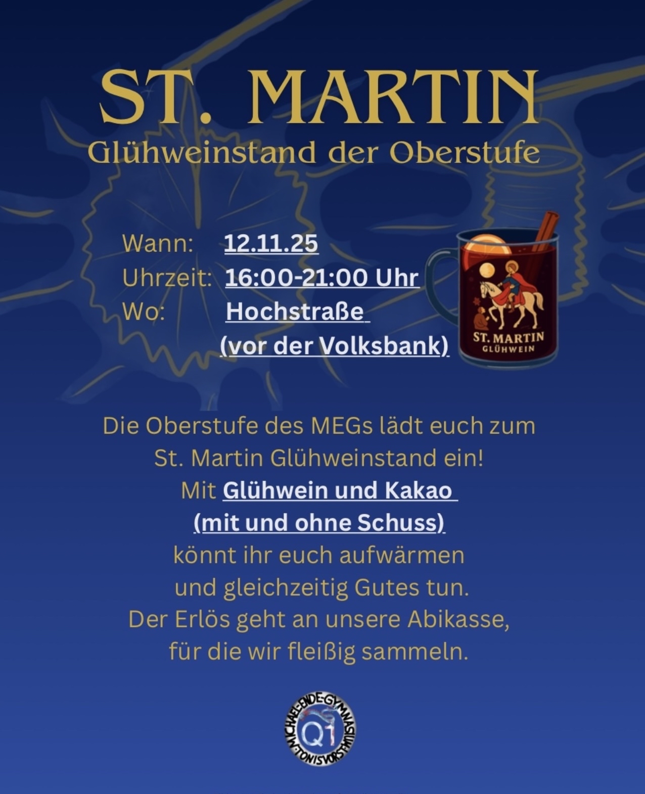 Mehr über den Artikel erfahren Glühweinverkauf der Oberstufe an St. Martin